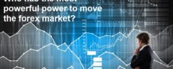 Who has the most powerful power to move the forex market?